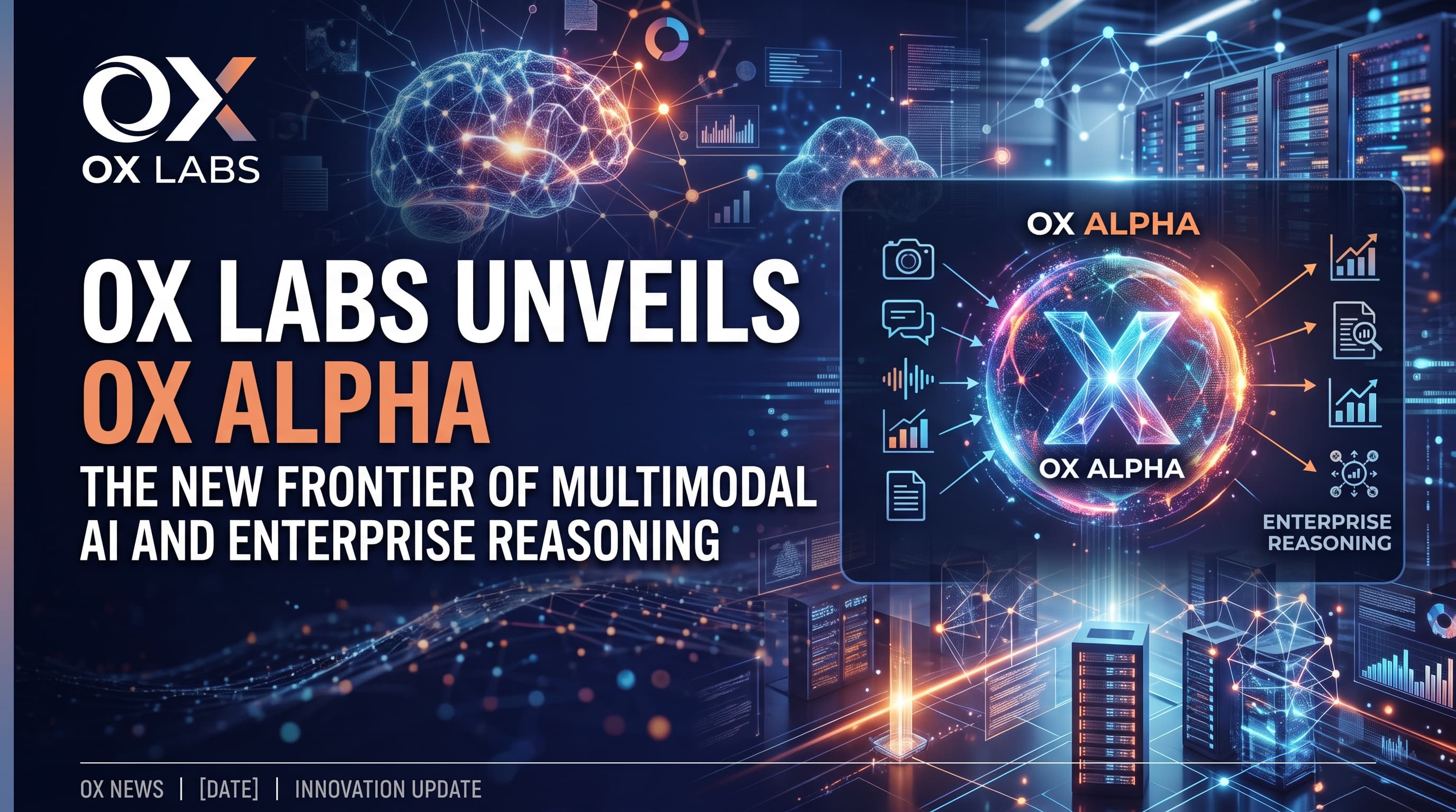OX Labs Unveils OX Alpha: The New Frontier of Multimodal AI and Enterprise Reasoning